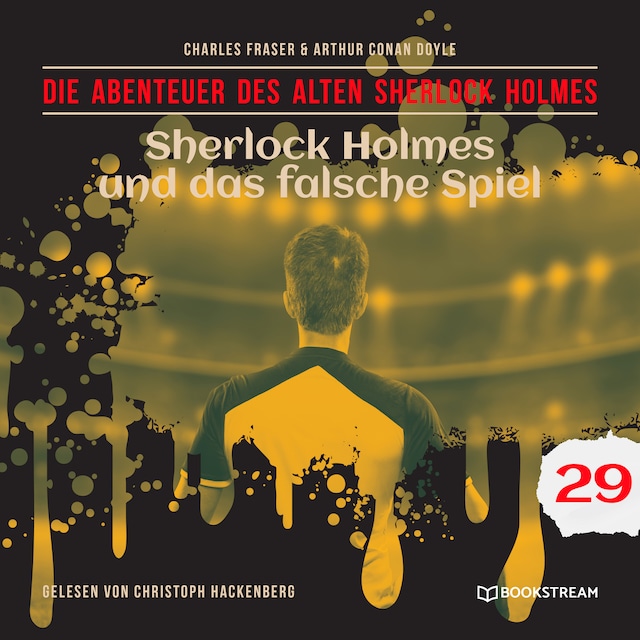 Portada de libro para Sherlock Holmes und das falsche Spiel - Die Abenteuer des alten Sherlock Holmes, Folge 29 (Ungekürzt)
