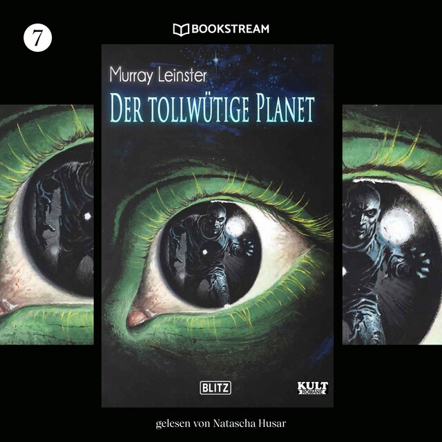 Boekomslag van Der tollwütige Planet - KULT-Romane, Band 7 (Ungekürzt)