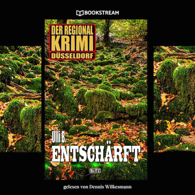 Book cover for Entschärft - Der Regional-Krimi Düsseldorf (Ungekürzt)