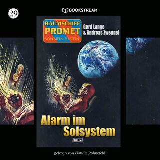 Raumschiff Promet - Von Stern zu Stern, Folge 29: Alarm im Solsystem als Hörbuch