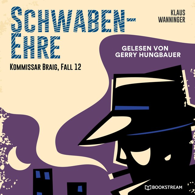 Buchcover für Schwaben-Ehre - Kommissar Braig, Fall 12 (Ungekürzt)