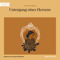 Untergang eines Herzens (Ungekürzt)