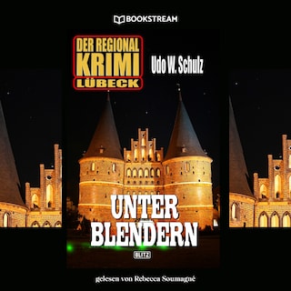 Unter Blendern als Hörbuch