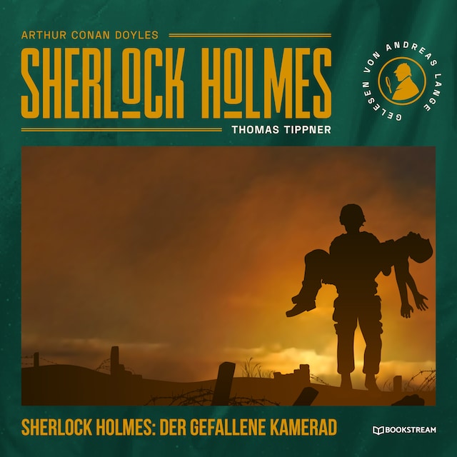 Portada de libro para Sherlock Holmes: Der gefallene Kamerad - Eine neue Sherlock Holmes Kriminalgeschichte (Ungekürzt)