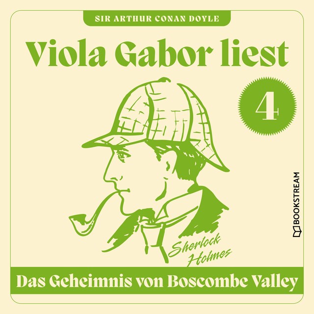 Boekomslag van Das Geheimnis von Boscombe Valley - Viola Gabor liest Sherlock Holmes, Folge 4 (Ungekürzt)