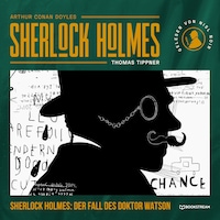 Sherlock Holmes: Der Fall des Doktor Watson