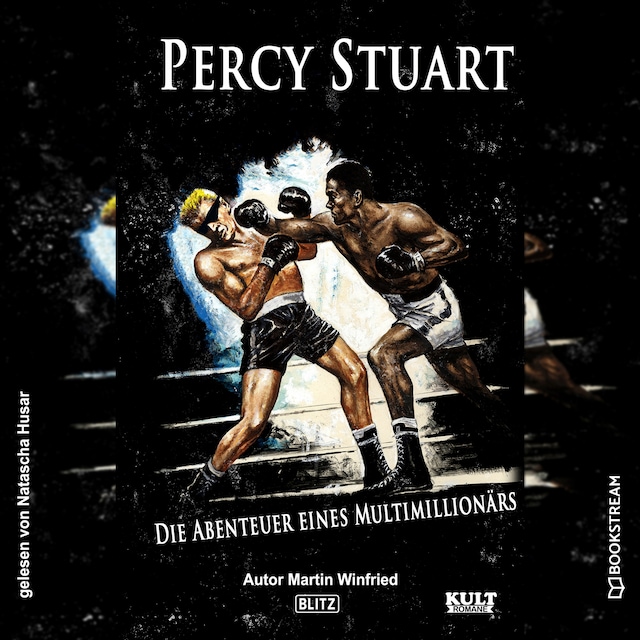 Book cover for Percy Stuart - KULT-Romane, Band 9 (Ungekürzt)