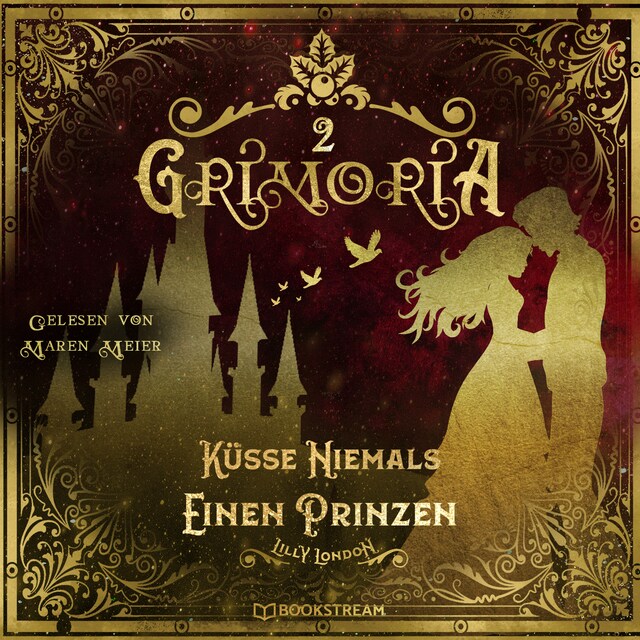 Buchcover für Küsse niemals einen Prinzen - Grimoria, Band 2 (Ungekürzt)