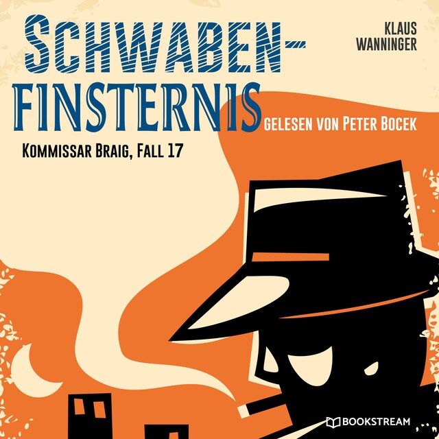 Book cover for Schwaben-Finsternis - Kommissar Braig, Fall 17 (Ungekürzt)