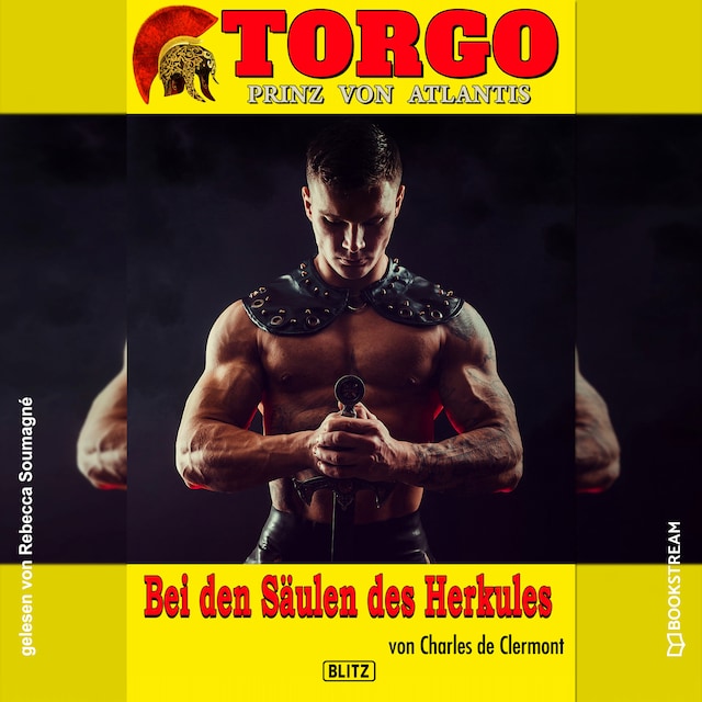 Book cover for Bei den Säulen des Herkules - Torgo - Prinz von Atlantis, Band 9 (Ungekürzt)
