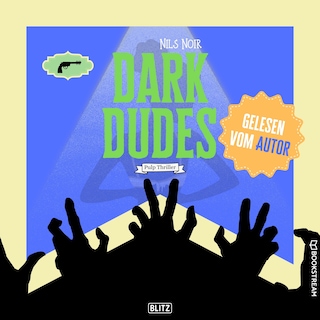 Dark Dudes als Hörbuch