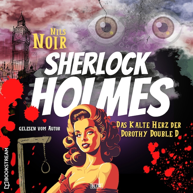 Portada de libro para Das kalte Herz der Dorothy Double D - Nils Noirs Sherlock Holmes, Folge 1 (Ungekürzt)