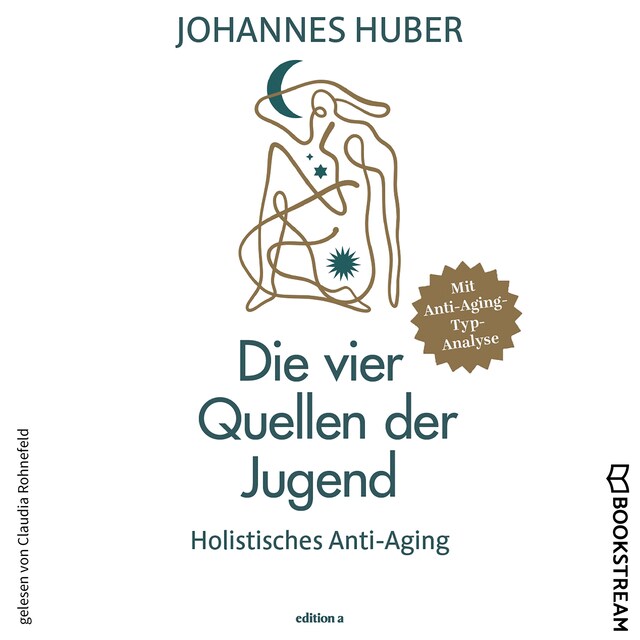 Kirjankansi teokselle Die vier Quellen der Jugend - Holistisches Anti-Aging (Ungekürzt)