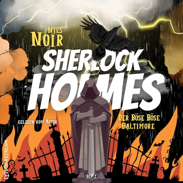 Bogomslag for Der böse böse Baltimore - Nils Noirs Sherlock Holmes, Folge 2 (Ungekürzt)