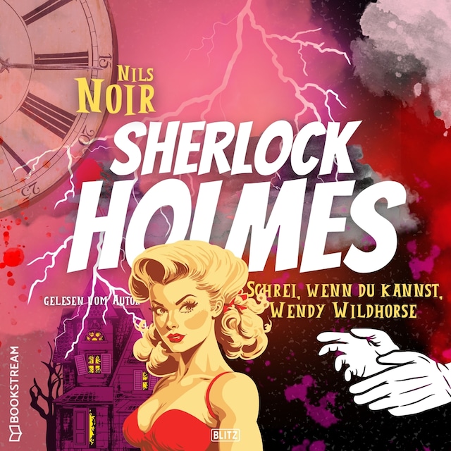 Couverture de livre pour Schrei, wenn du kannst, Wendy Wildhorse - Nils Noirs Sherlock Holmes, Folge 6 (Ungekürzt)