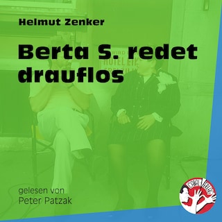 Berta S redet drauflos als Hörbuch