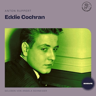 Eddie Cochran (Biografie) als Hörbuch