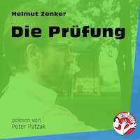 Die Prüfung
