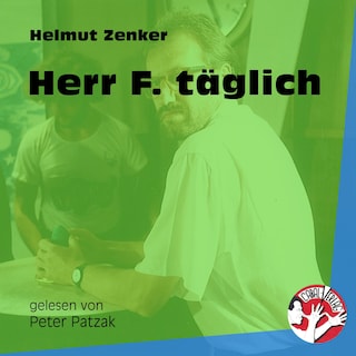 Herr F. täglich als Hörbuch