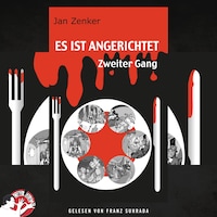Es ist angerichtet - Zweiter Gang