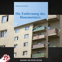 Die Entfernung des Hausmeisters