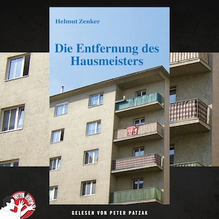 Die Entfernung des Hausmeisters als Hörbuch