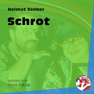 Schrot als Hörbuch