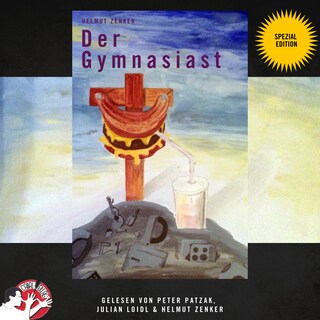 Der Gymnasiast (Spezial Edition) als Hörbuch