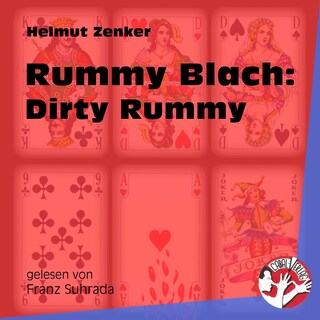 Rummy Blach: Dirty Rummy als Hörbuch