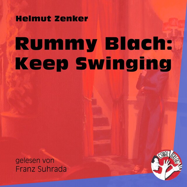 Couverture de livre pour Rummy Blach: Keep Swinging