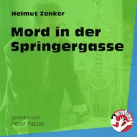 Mord in der Springergasse