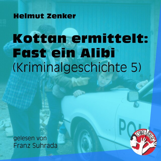 Couverture de livre pour Kottan ermittelt: Fast ein Alibi