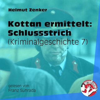 Kottan ermittelt: Schlussstrich als Hörbuch
