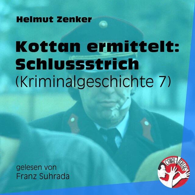 Couverture de livre pour Kottan ermittelt: Schlussstrich