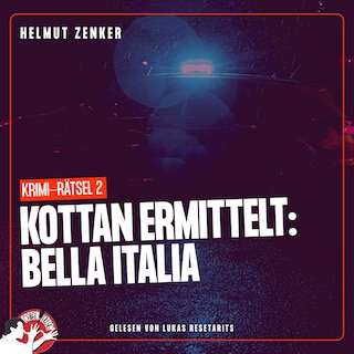 Kottan ermittelt: Bella Italia als Hörbuch