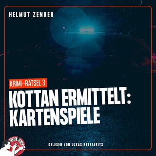 Kottan ermittelt: Kartenspiele als Hörbuch
