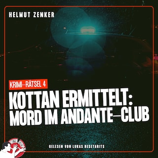 Kottan ermittelt: Mord im Andante-Club als Hörbuch