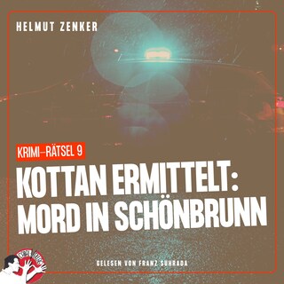 Kottan ermittelt: Mord in Schönbrunn als Hörbuch