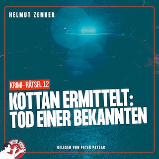 Kottan ermittelt: Tod einer Bekannten als Hörbuch