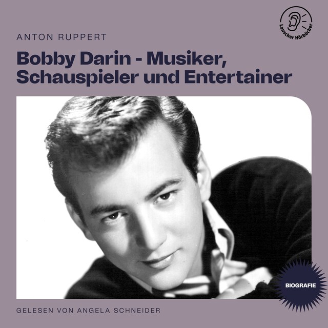 Book cover for Bobby Darin - Musiker, Schauspieler und Entertainer (Biografie)