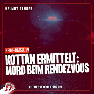 Kottan ermittelt: Mord beim Rendezvous als Hörbuch