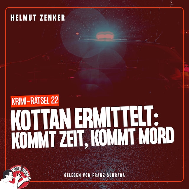 Portada de libro para Kottan ermittelt: Kommt Zeit, kommt Mord