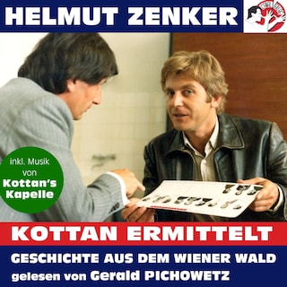 Kottan ermittelt: Geschichte aus dem Wiener Wald als Hörbuch