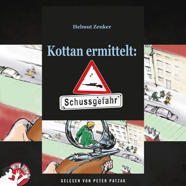 Buchcover für Kottan ermittelt: Schussgefahr