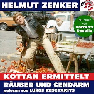 Kottan ermittelt: Räuber und Gendarm als Hörbuch