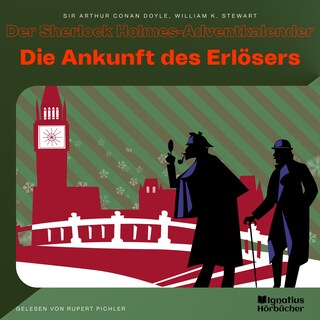 Die Ankunft des Erlösers als Hörbuch