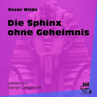 Die Sphinx ohne Geheimnis als Hörbuch