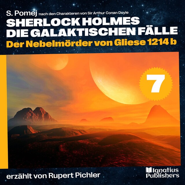 Bokomslag för Der Nebelmörder von Gliese 1214 b (Sherlock Holmes - Die galaktischen Fälle, Folge 7)