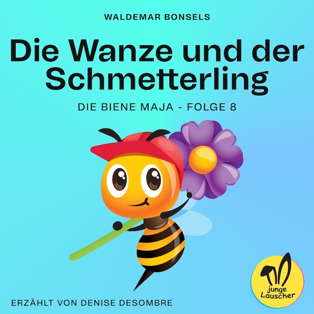 Buchcover für Die Wanze und der Schmetterling (Die Biene Maja, Folge 8)