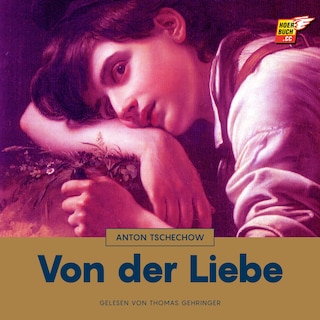 Von der Liebe als Hörbuch